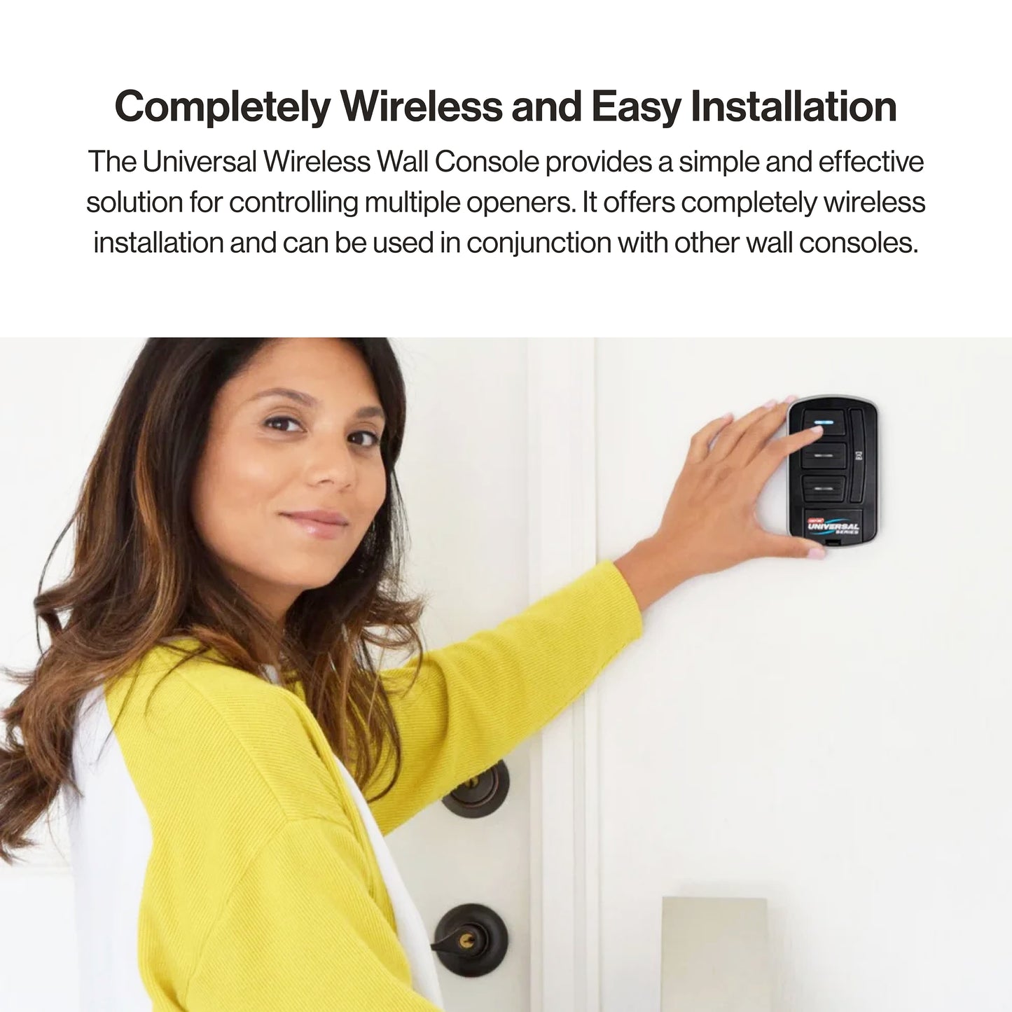 Universal wireless wall console provides Wireless and easy installation