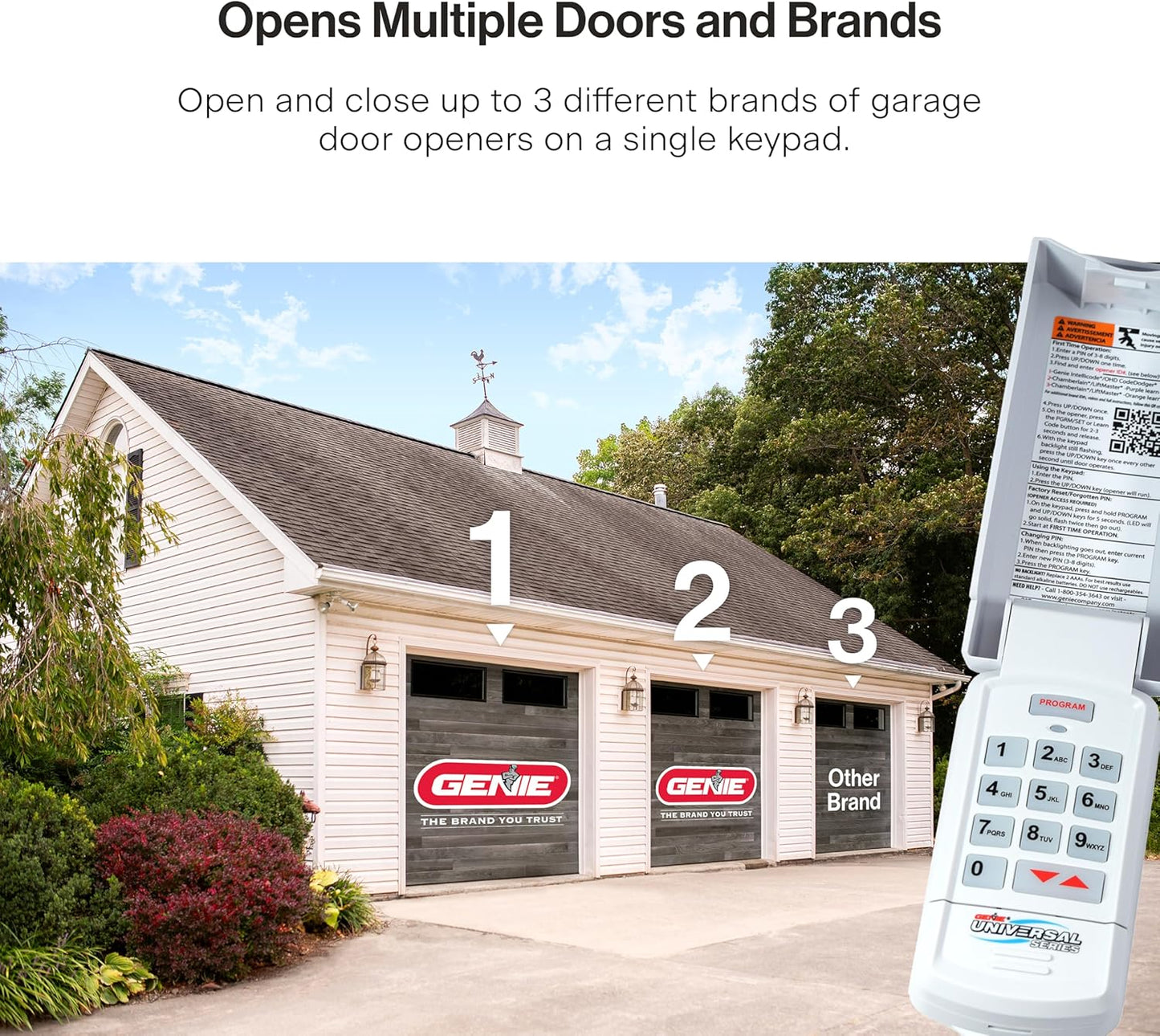 Universal garage door opener keypad opens multiple doors