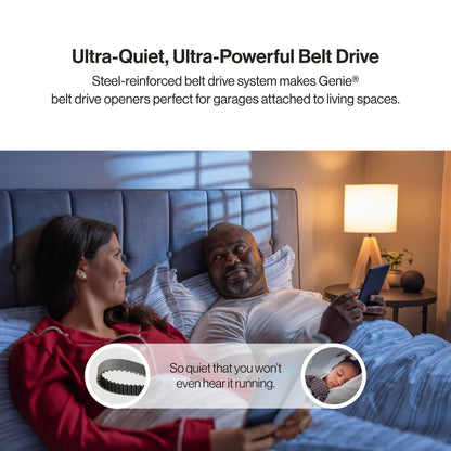 Ultra quiet, Ultra powerful belt drive garage door opener